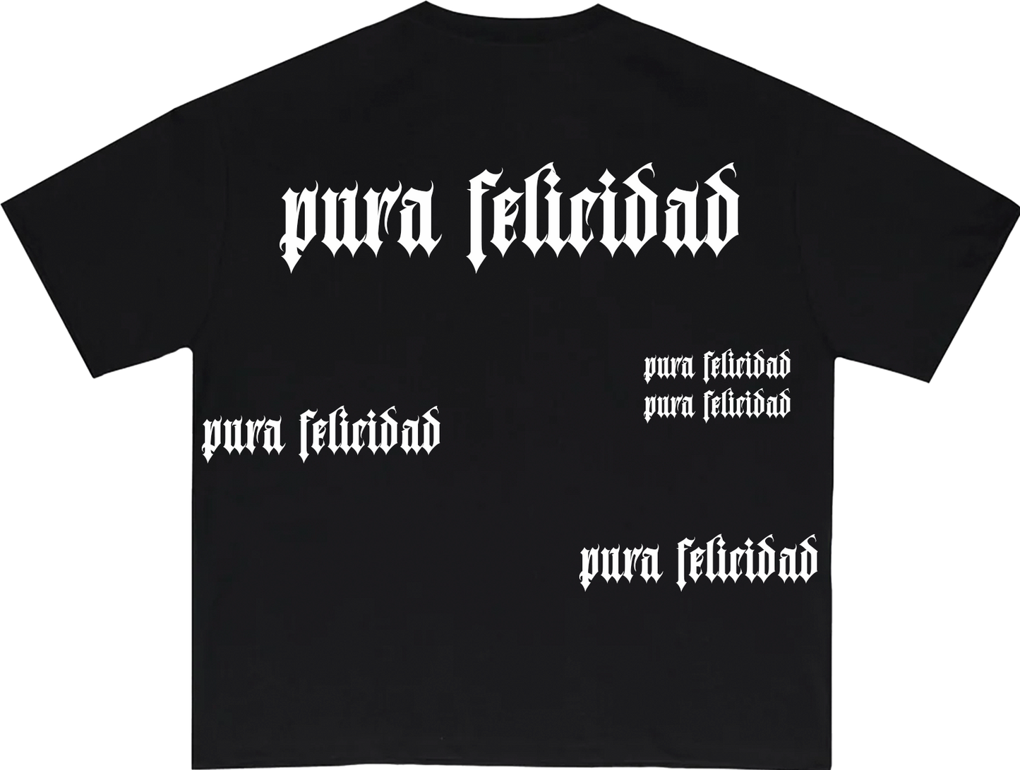 Pura Felicidad Contigo T-Shirt